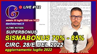 SISMABONUS ORDINARIO 70 80 nella circolare 28 del 2022 dell’Agenzia delle Entrate 🔴112 [upl. by Darrick]