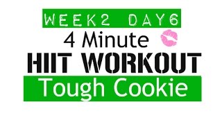 HIIT WORKOUT 4 MINUTES  💪🏽🍪Tough Cookie [upl. by Enamrej]