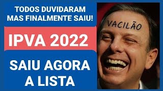 ✔ATENÇÃO MUDANÇAS IMPORTANTES REVIRAVOLTA NO IPVA 2022 MUDOU TUDO [upl. by Gladine]