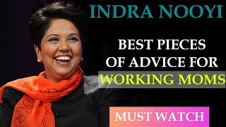 INDRA NOOYI  BEST Role model  MUST WATCH life changing advises for working women [upl. by Phia]