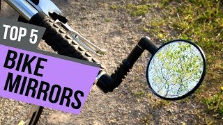 5 Best Bike Mirrors Reviews [upl. by Eanat]