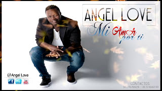 Mi Amor Por Ti  Angel Huellas  Salsa Urbana Con Letra [upl. by Rochemont186]