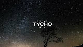 Best of Tycho [upl. by Celik]