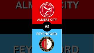 Almere City of Feyenoord almfey [upl. by Standing]