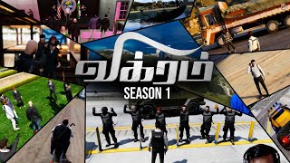 Gta 5 Rp Tamil  Vikram Season 1 Full Episode  Lolgamer ATRP [upl. by Rachele]