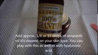 AMARANTH oil with HYALURONIC acid  easiest way to homemade ANTIAGING cream 3 EFFECTS IN 1 [upl. by Endo589]