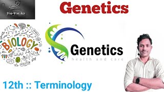 Bio vatika  class 12th  lacture2  genetics  terminology viral [upl. by Aztinay451]