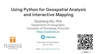 USSEIN Webinar Using Python for geospatial analysis and interactive mapping [upl. by Imoan495]