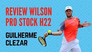 Review Wilson Pro Stock H22 Guilherme Clezar [upl. by Elias]