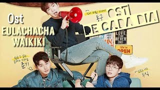 Eulachacha Waikiki  Go go Waikiki OST Ulala Session  Waikiki Wonderland Legendado PTBR [upl. by Eicram]