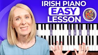 Beginner Irish Music Piano accompaniment Lesson 1 🎶 START HERE 🎹 [upl. by Early]