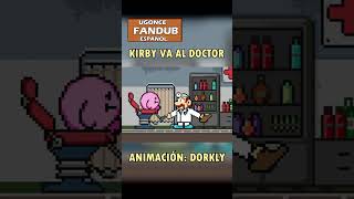 Kirby va al doctor  Fandub Español Ugonce [upl. by Darsie714]