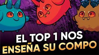 EL TOP 1 EXPLICA A FONDO SU COMPO 🔥  Axie Infinity Origins [upl. by Enyledam]