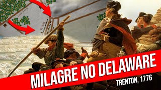 10 DIAS QUE MUDARAM O MUNDO Trenton e Princeton 177677  Revolução Americana [upl. by Kerman]