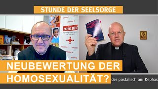 Neubewertung der Homosexualität I 20102022 I STUNDE DER SEELSORGE [upl. by Rabush]