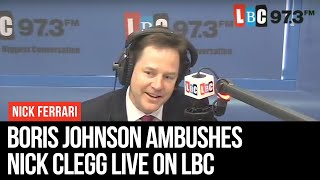 Mayor Of London Boris Johnson Ambushes Deputy PM Nick Clegg Live On LBC [upl. by Eevets]