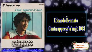 Edoardo Bennato  Canta appress a nuje 1981 [upl. by Ahsenad]