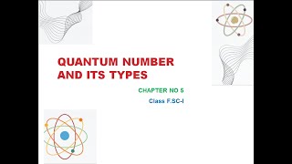 Quantum Number and its types [upl. by Vick]