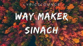 quotSinach  Way Maker Lyricsquot [upl. by Oloap]