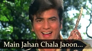 Main Jahan Chala Jaoon Bahaar  Jeetendra  Ban Phool  Kishore Kumar Songs  Laxmikant Pyarelal [upl. by Seta]