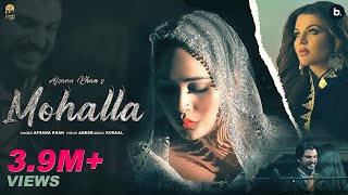 MOHALLA  Official Music Video  Afsana Khan  Rakhi Sawant  Abeer  Oye Kunal  Punjabi Song [upl. by Irollam]