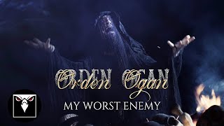 ORDEN OGAN  My Worst Enemy Official Music Video [upl. by Enelak]