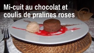 Recette de chef  Micuit au chocolat et coulis de pralines roses [upl. by Latoya783]