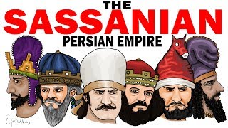 The Rise and Fall of the Sassanid Persian Empire Ancient Sasanian history documentary [upl. by Acinomal741]