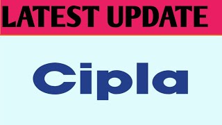 Cipla share latest news today  Cipla share latest update today [upl. by Koller634]