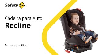 Safety 1st  Cadeira para Auto Recline [upl. by Ahcsrop]