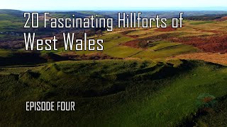 Revealing Episode FOUR of 20 Fascinating some never seen before Iron Age Hillforts in West Wales [upl. by Chadwick]