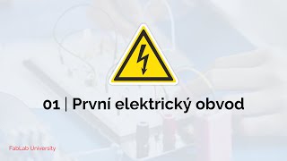 Elektrotechnika Základy  01 První elektrický obvod [upl. by Iey]