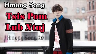 Tsis Pom Lub Ntuj hmong song  hmong rap  hmong music 20 [upl. by Nidroj]