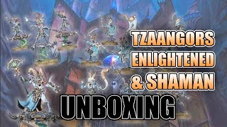 Tzaangors amp Shaman  Tzeentch AoS Releases UNBOXED [upl. by Tolley]