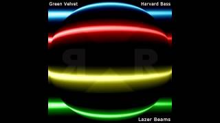 Green Velvet Harvard Bass  Lazer Beams Original Mix Relief Records [upl. by Adyahs]