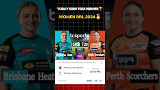 Perth scorchers w vs Brisbane Heat W wbbl 14th toss winner prediction  today wbbl toss winner wbbl [upl. by Giffy]