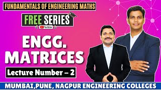 ENGG MATRICES LEC 2  FUNDAMENTALS OF ENGINEERING MATHS  ALL BRANCHES  DINESH SIR [upl. by Fonseca]