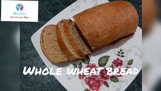 Whole Wheat Bread Healthy [upl. by Lanam818]