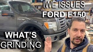 F150 Grinding noise  IWE Replacement [upl. by Scopp]