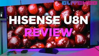 Hisense U8N MiniLED ULED 4K TV VIDAA Review  I Cant Go Back [upl. by Gnanmos]