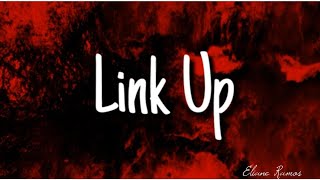 Tinashe  Link Up Lyrics [upl. by Ailyn]