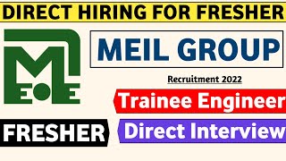 MEIL Recruitment 2022  Fresher Eligible Recruitment 2022  Job Vacancy 2022  Latest mnc jobs 2022 [upl. by Cohdwell]