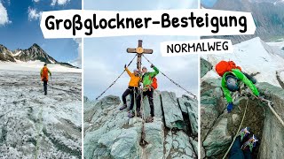 Grandiose Großglockner 3798m Besteigung über den Normalweg im Sommer [upl. by Allemac]