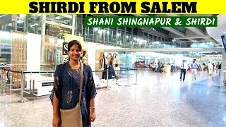 SHIRDI FROM SALEM  Travel Experience  Shani Shingnapur  Tamil Travel Vlog [upl. by Bianka]