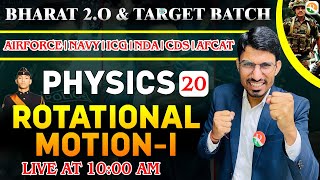 Rotational Motion 1  Physics for Airforce nda Navy ICG  airforce x group physics 2024 [upl. by Galina]