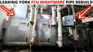 HVAC York 4 Pipe FCU NIGHTMARE IS BACK AGAIN Fan Coil Unit Leaking Water Pipe RepairRebuildFix [upl. by Gonagle]