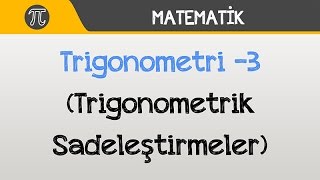 Trigonometri 3 Trigonometrik Sadeleştirmeler  Matematik  Hocalara Geldik [upl. by Gio]