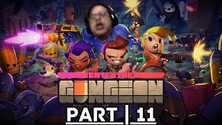 Twitch Livestream  Enter The Gungeon  Part 11 [upl. by Mcgee]