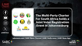 MultiParty Charter For South Africa Joint Voter Registration Event [upl. by Madden]