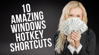 Supercharge Your Productivity 10 Amazing Windows Hotkey Shortcuts [upl. by Aubert]